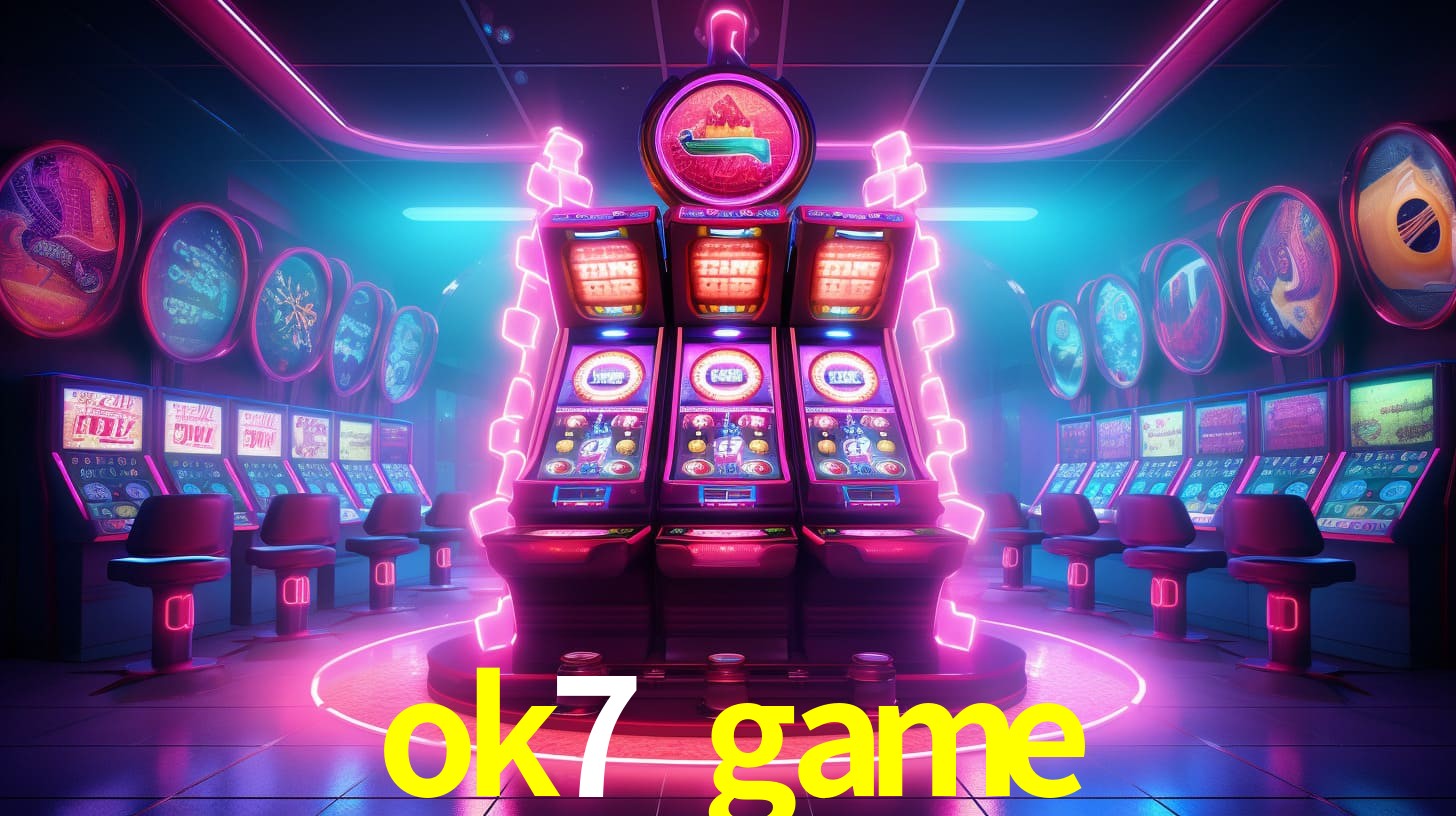 ok7 game